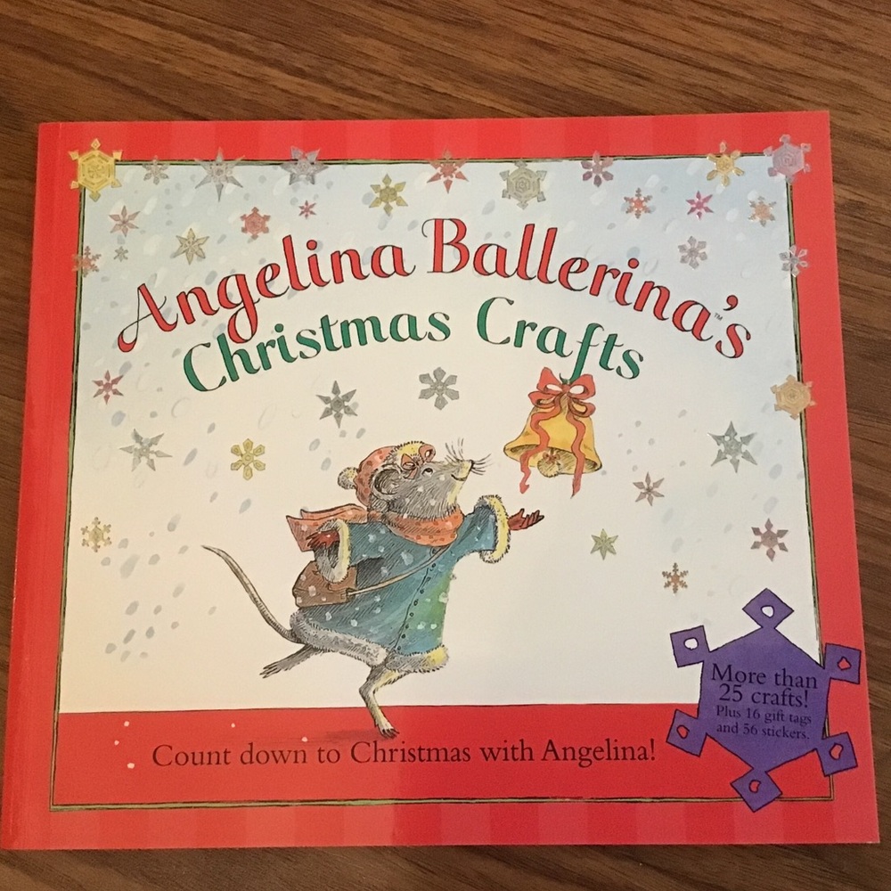 Angelina Ballerina’s Christmas Crafts book.  Vintage 2003
